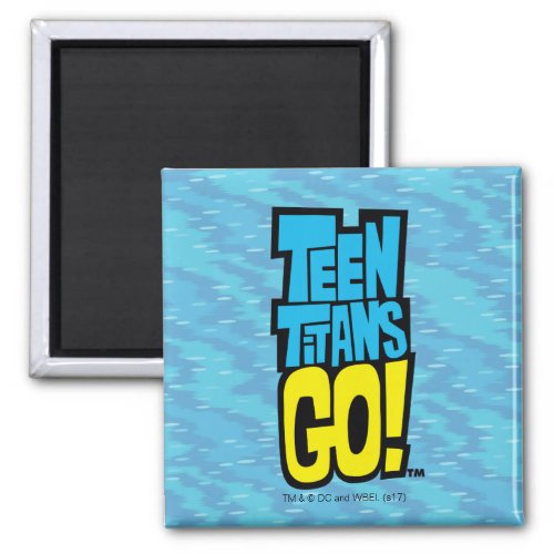 Teen Titans Go  Logo Magnet