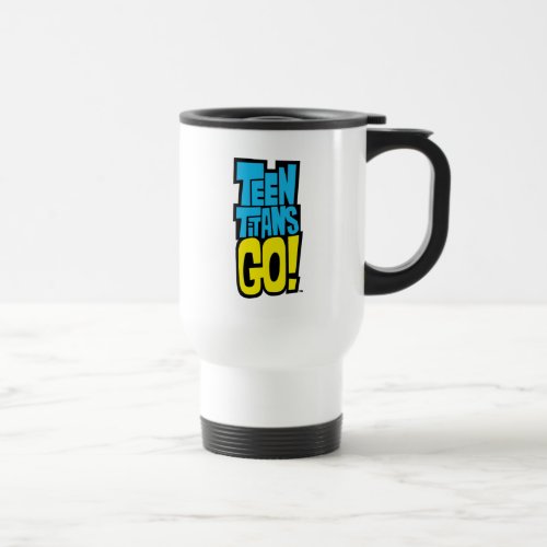 Teen Titans Go  Logo Travel Mug