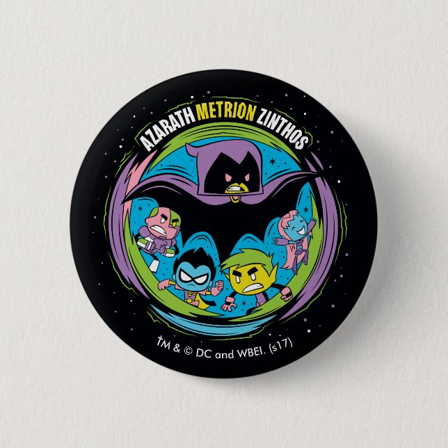 Teen Titans Go! | Raven "Azarath Metrion Zinthos" Pinback Button (Front)