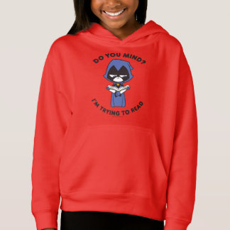 Teen Titans Go! | Raven "I'm Trying To Read" Hoodie