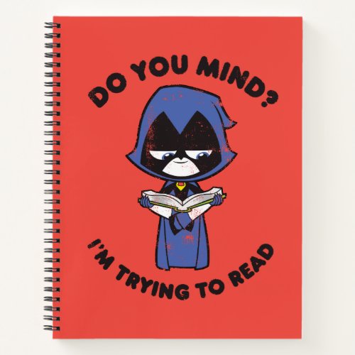Teen Titans Go  Raven Im Trying To Read Notebook