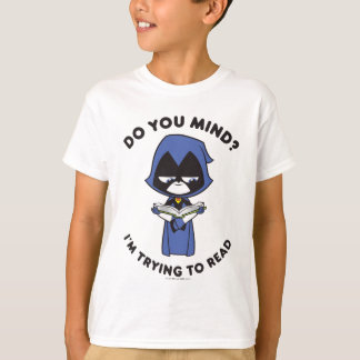 Teen Titans Go! | Raven "I'm Trying To Read" T-Shirt
