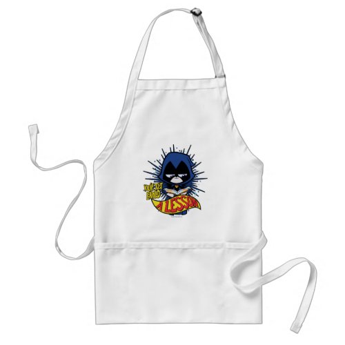 Teen Titans Go  Raven Learned A Lesson Adult Apron