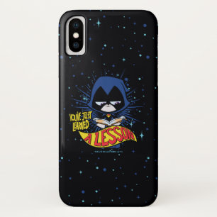 Teen Titans Go! Raven "Learned A Lesson" iPhone X Case