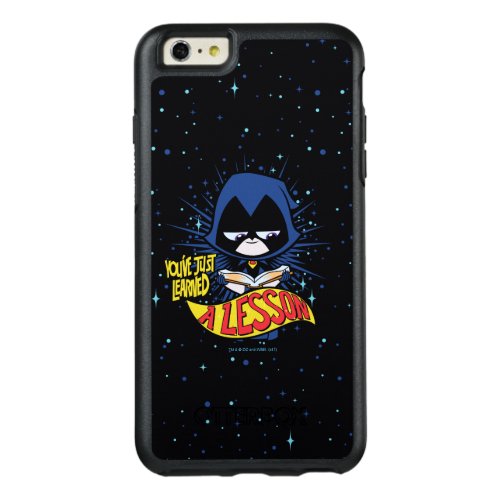 Teen Titans Go  Raven Learned A Lesson OtterBox iPhone 66s Plus Case