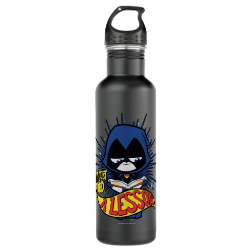 Teen Titans Go  Raven Learned A Lesson Stainless Steel Water Bottle