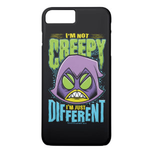 Teen Titans Go! Raven "Not Creepy I'm Different" iPhone 8 Plus/7 Plus Case