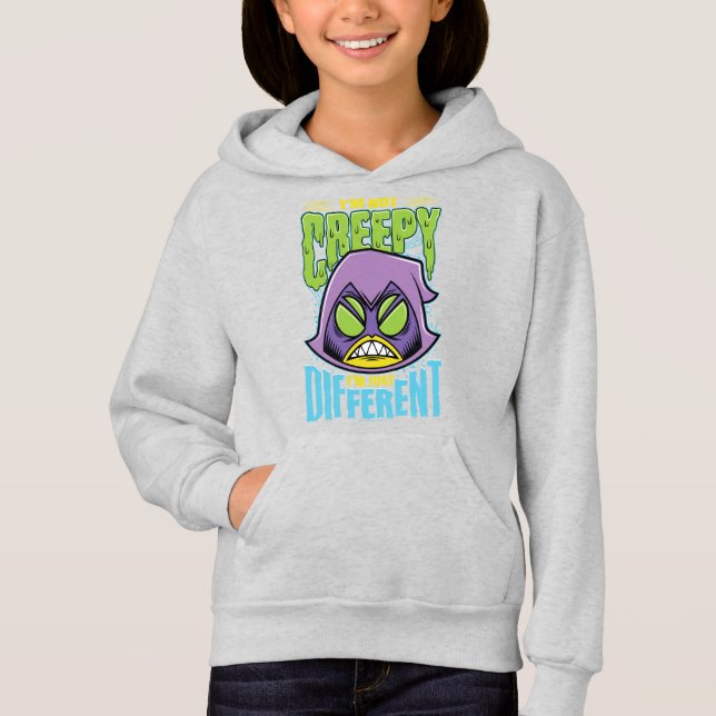 Teen Titans Go! | Raven "Not Creepy I'm Different" Hoodie (Front)