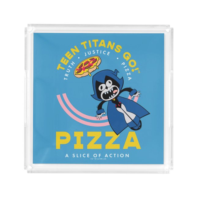 Teen Titans Go! Raven "Truth Justice Pizza" Acrylic Tray (Front)