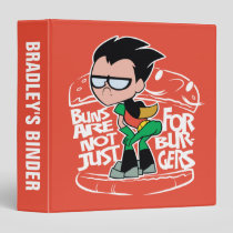 Teen Titans Go! | Robin Booty Scooty Buns Binder