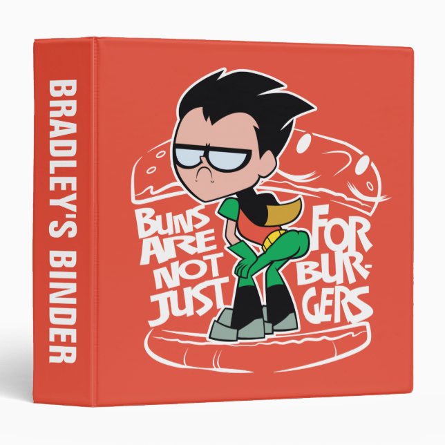 Teen Titans Go! | Robin Booty Scooty Buns Binder (Front/Spine)