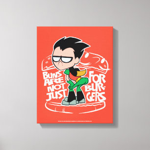 Teen Titans Go! Robin Booty Scooty Buns Canvas Print