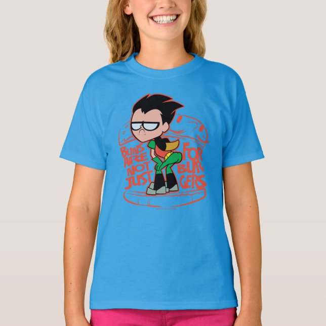 Teen Titans Go! | Robin Booty Scooty Buns T-Shirt (Front)