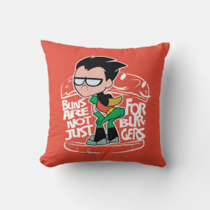 Teen Titans Go!   Robin Booty Scooty Buns Throw Pillow