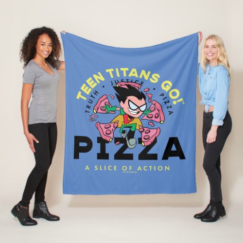 Teen Titans Go Robin Truth Justice Pizza Fleece Blanket