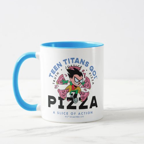 Teen Titans Go Robin Truth Justice Pizza Mug