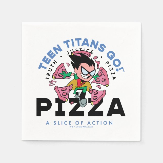 Teen Titans Go! Robin "Truth Justice Pizza" Napkins (Front)