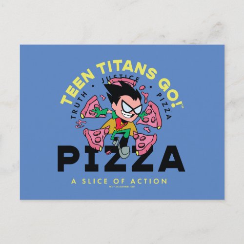 Teen Titans Go Robin Truth Justice Pizza Postcard