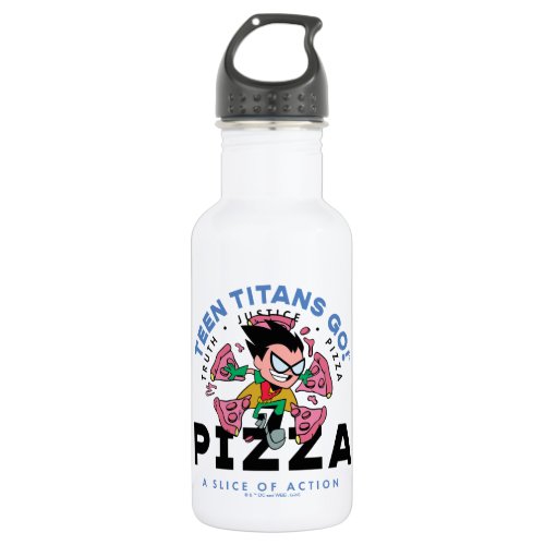 Teen Titans Go Robin Truth Justice Pizza Stainless Steel Water Bottle