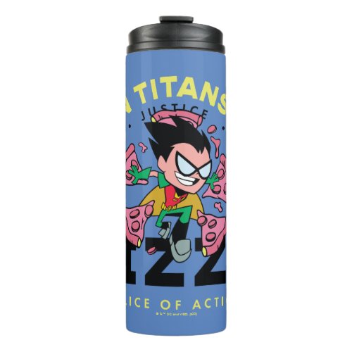Teen Titans Go Robin Truth Justice Pizza Thermal Tumbler