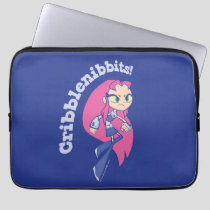 Teen Titans Go! | Starfire "Cribblenibbits!" Laptop Sleeve