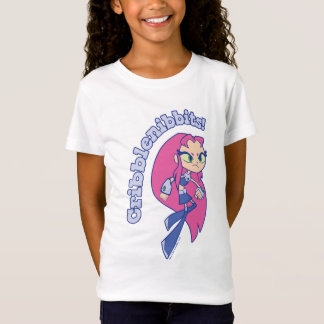 Teen Titans Go! | Starfire "Cribblenibbits!" T-Shirt