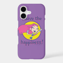 Teen Titans Go! | Starfire "I Have The Happiness" iPhone 17 Case