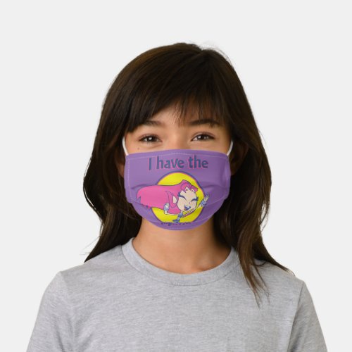 Teen Titans Go  Starfire I Have The Happiness Kids Cloth Face Mask