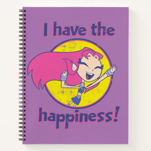 Teen Titans Go  Starfire I Have The Happiness Notebook