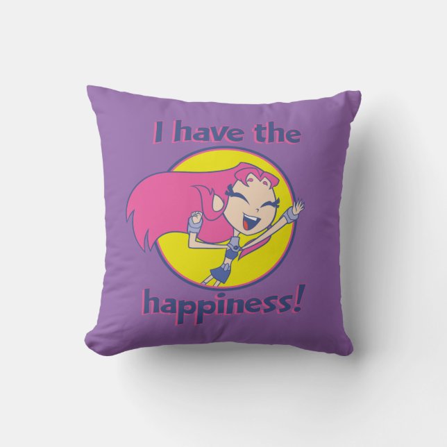 Teen Titans Go! | Starfire "I Have The Happiness" Throw Pillow (Front)