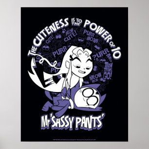 Teen Titans Go! Starfire & Mr Sassy Pants Poster