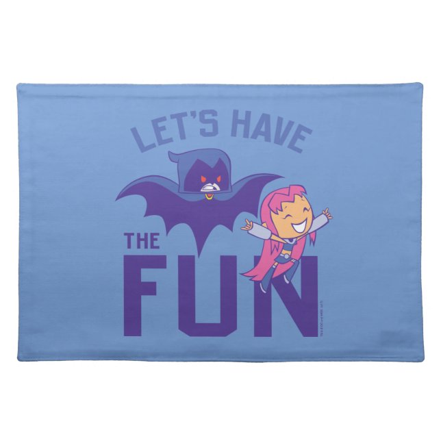 Teen Titans Go! | Starfire & Raven "Have The Fun" Cloth Placemat (Front)