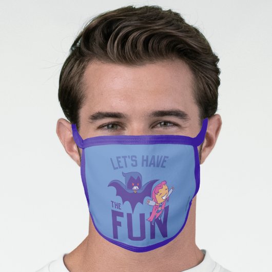 Teen Titans Go! | Starfire & Raven "Have The Fun" Face Mask (Worn Him)