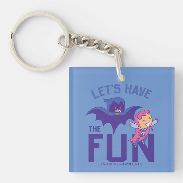 Teen Titans Go! | Starfire & Raven "Have The Fun" Keychain (Front)