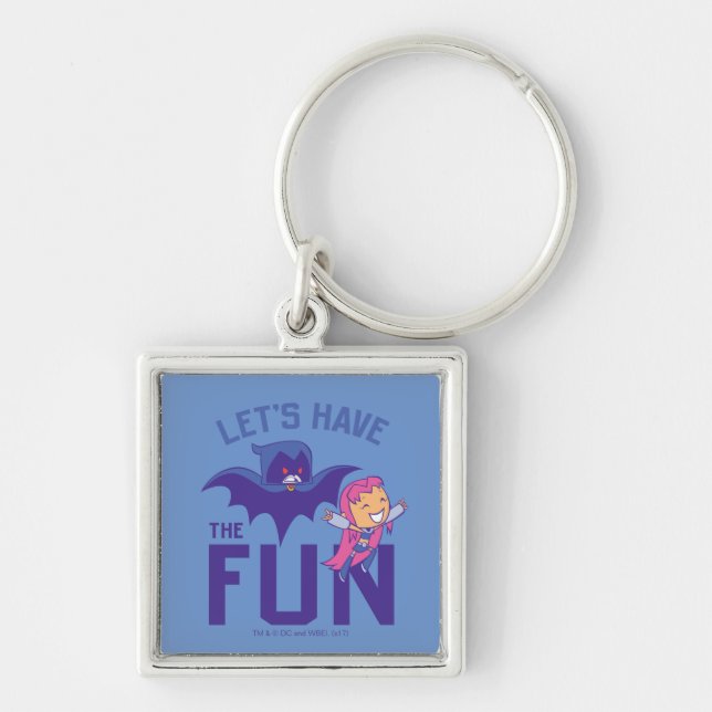 Teen Titans Go! | Starfire & Raven "Have The Fun" Keychain (Front)