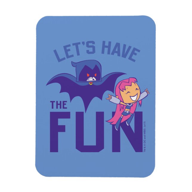 Teen Titans Go! | Starfire & Raven "Have The Fun" Magnet (Vertical)