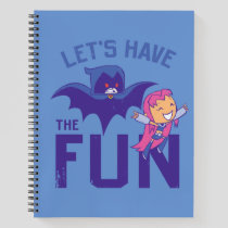 Teen Titans Go! | Starfire & Raven "Have The Fun" Notebook