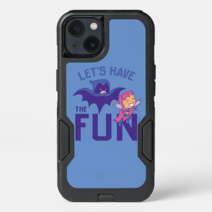 Teen Titans Go! Starfire & Raven "Have The Fun" iPhone 13 Case