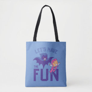 Teen Titans Go! Starfire & Raven "Have The Fun" Tote Bag