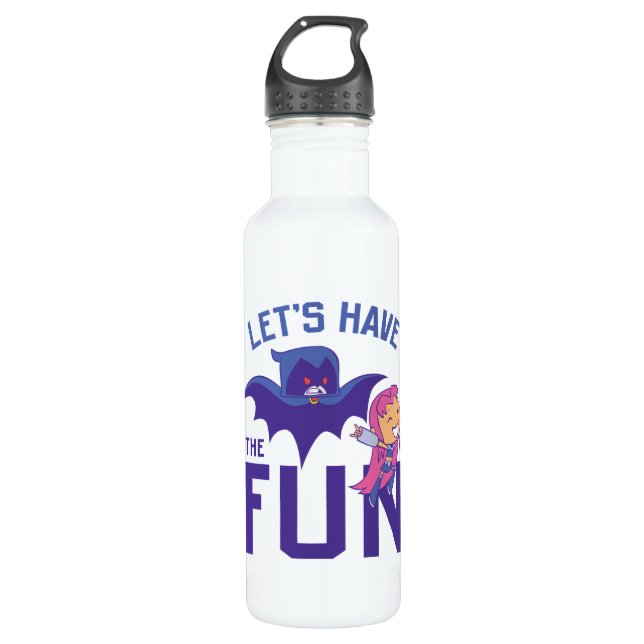 Teen Titans Go! | Starfire & Raven "Have The Fun" Water Bottle (Front)