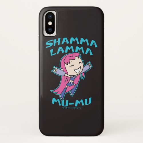 Teen Titans Go  Starfire Shamma Lamma Mu_Mu iPhone X Case