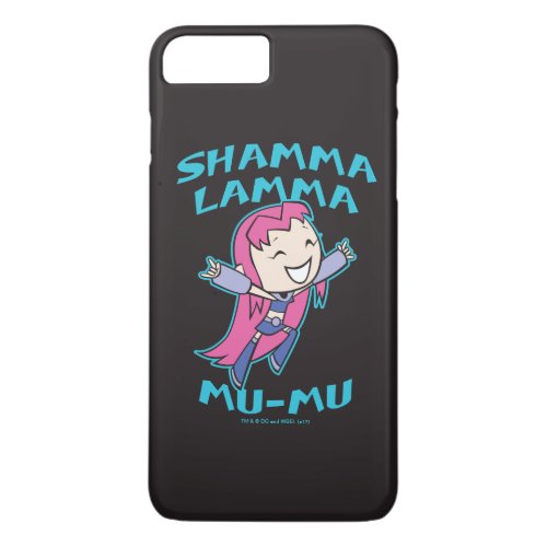 Teen Titans Go  Starfire Shamma Lamma Mu_Mu iPhone 8 Plus7 Plus Case