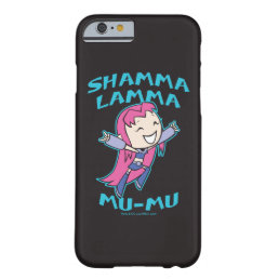 Teen Titans Go! | Starfire &quot;Shamma Lamma Mu-Mu&quot; Barely There iPhone 6 Case