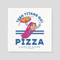 Teen Titans Go! Starfire "Truth Justice Pizza" Napkins