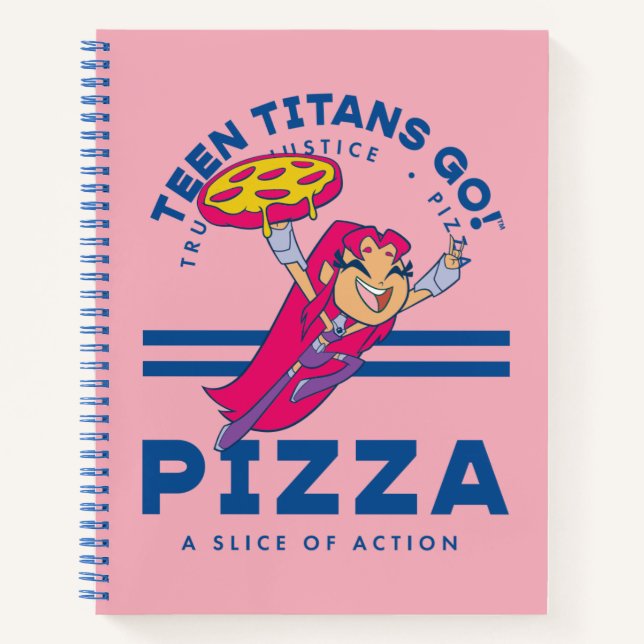 Teen Titans Go! Starfire "Truth Justice Pizza" Notebook (Front)