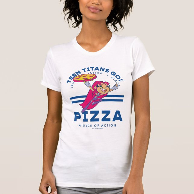 Teen Titans Go! Starfire "Truth Justice Pizza" T-Shirt (Front)