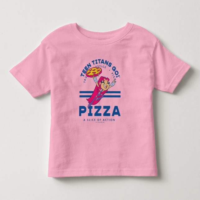 Teen Titans Go! Starfire "Truth Justice Pizza" Toddler T-shirt (Front)