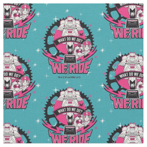 Teen Titans Go! | "We Ride" Retro Moto Graphic Fabric