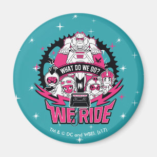 Teen Titans Go! "We Ride" Retro Moto Graphic Magnet