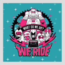 Teen Titans Go! | "We Ride" Retro Moto Graphic Poster